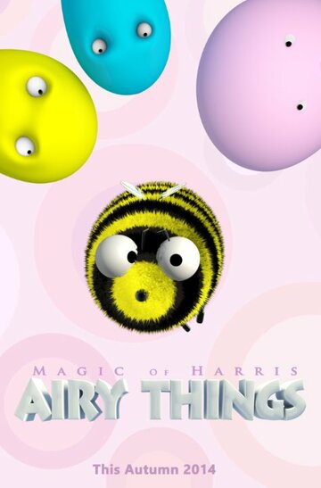 Смотреть Airy Things (2014) онлайн в HD качестве 720p